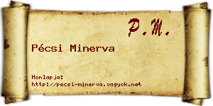 Pécsi Minerva névjegykártya
